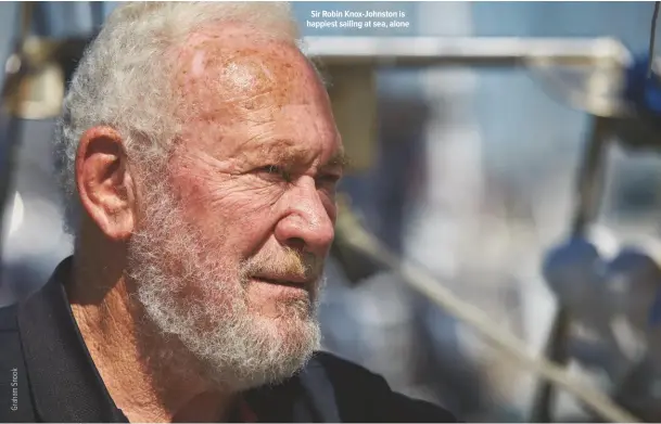  ??  ?? Sir Robin Knox-johnston is happiest sailing at sea, alone