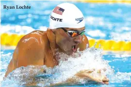  ??  ?? Ryan Lochte