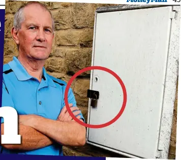  ??  ?? No entry: John Green has padlocked his meter box