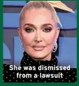  ?? ?? She was dismissed
from a lawsuit