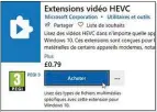  ??  ?? Le Microsoft Store propose des codecs vidéo en plus pour Windows.