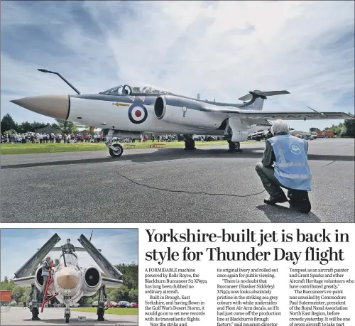  ??  ?? Yorkshire Air Museum’s Blackburn (Hawker Siddeley) Buccaneer S2 XN974 is brough out for public viewing at Yorkshire Air Museum following an extensive re-paint.