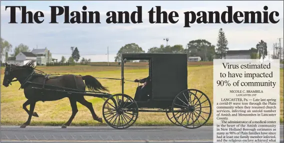  ??  ?? Bishop Marvin and his wife, Stella, of the Old Order Stauffer Mennonite Church, steer their horse-drawn buggy toward church for their first in-person service since the state’s covid-19 lockdown order on May 17 in New Holland, Pa.
(File Photo/AP/Jessie Wardarski)