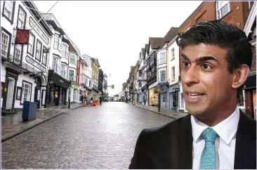  ??  ?? HELP OUT: Mr Sunak is expected to hand Britain’s decimated high streets a £5billion lifeline