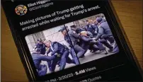  ?? ?? Images created by Eliot Higgins using artificial intelligen­ce show a fictitious skirmish with Donald Trump and New York City police officers. — ap