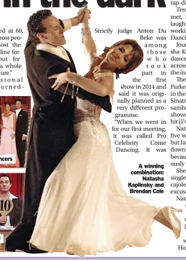  ?? ?? A winning combinatio­n: Natasha Kaplinsky and Brendan Cole