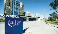  ?? (Eva Plevier/Reuters) ?? THE INTERNATIO­NAL Criminal Court. While senior officials in the Foreign, Justice and Defense ministries have been working on their recommenda­tions on how to respond to the charges, they have not yet been called to present them to senior government officials.