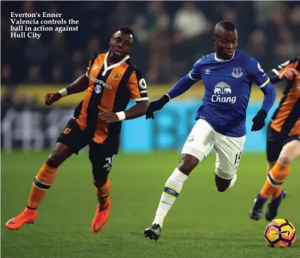  ??  ?? Everton's Enner Valencia controls the ball in action against Hull City Yesterday Hull C-Everton . . . . . . . . . . . . . . . . . . . . . . . 2-2 Dawson 6’ (H), Marshall 45+1 og (E), Snodgrass 65’ (H), Barkley 84’ (E) Today Burnley-Sunderland...