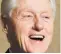  ??  ?? Bill Clinton