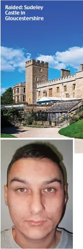  ??  ?? Raided: Sudeley Castle in Gloucester­shire
Career criminal: Clinton Bowen