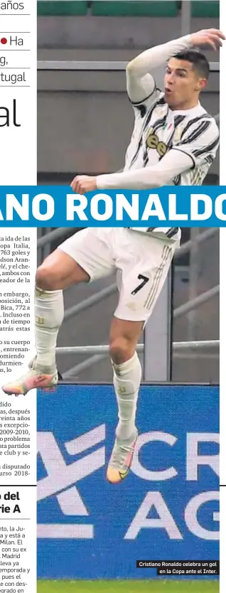  ?? MATTEO BAZZI / EFE ?? Cristiano Ronaldo celebra un gol en la Copa ante el Inter.
