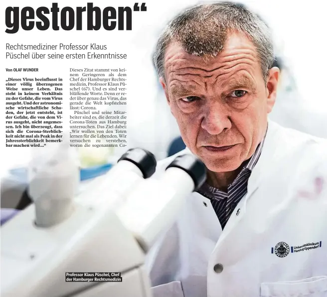  ??  ?? Professor Klaus Püschel, Chef der Hamburger Rechtsmedi­zin