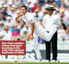  ??  ?? One Test wonder: Simon Kerrigan bowling in his only Test against Australia in 2013