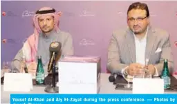  ?? — Photos by Joseph Shagra ?? Yousef Al-Khan and Aly El-Zayat during the press conference.