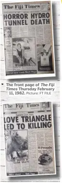  ?? Picture: FT FILE ?? The front page of The Fiji Times Thursday February 11, 1982.