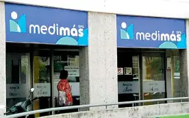  ?? ARCHIVO ?? Fachada de una de las sedes de Medimás EPS, vinculada en la negociació­n.