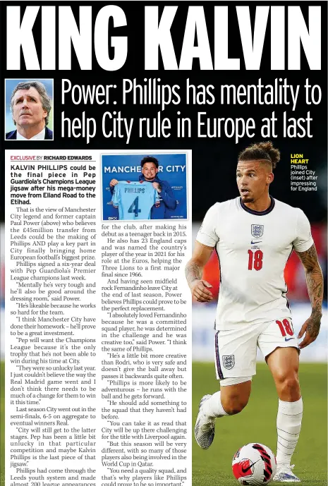  ?? ?? LION HEART Phillips joined City (inset) after impressing for England