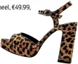  ?? ?? Leopard print heel, €49.99, Zara