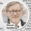  ??  ?? Steven Spielberg