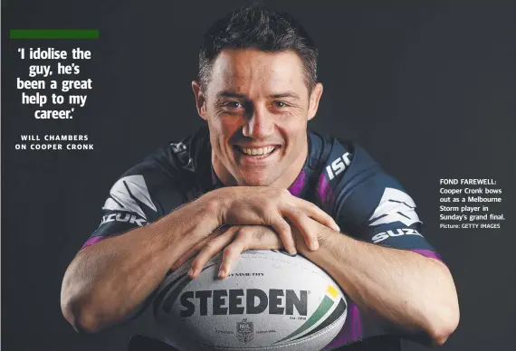  ?? Picture: GETTY IMAGES ?? FOND FAREWELL: Cooper Cronk bows out as a Melbourne Storm player in Sunday’s grand final.