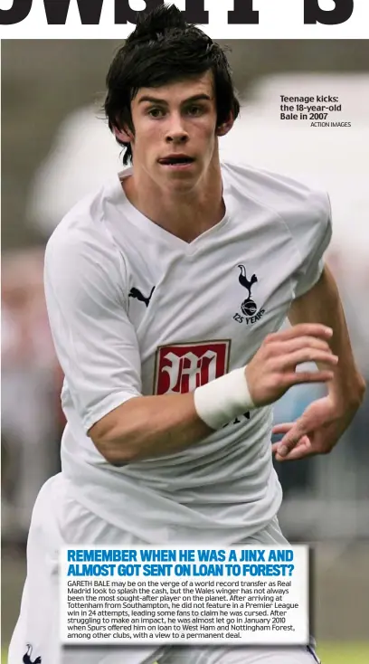  ?? ACTION IMAGES ?? Teenage kicks: the 18-year-old Bale in 2007