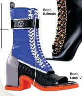  ?? ?? Boot, Balmain
Boot, Louis Vuitton