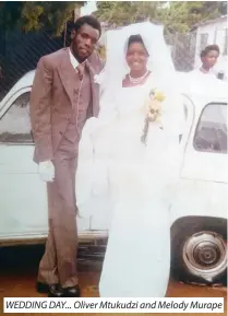  ?? ?? WEDDING DAY... Oliver Mtukudzi and Melody Murape