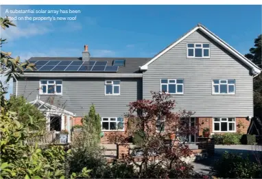  ??  ?? A substantia­l solar array has been fitted on the property’s new roof