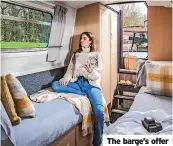  ?? ?? The barge’s offer a comfy, stylish home from home