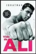  ?? ?? ★★★★ «Vida de Ali» Jonathan Eig CAPITÁN SWING 700 páginas, 28,50 euros