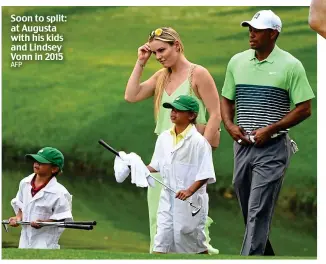  ?? AFP ?? Soon to split: at Augusta with his kids and Lindsey Vonn in 2015