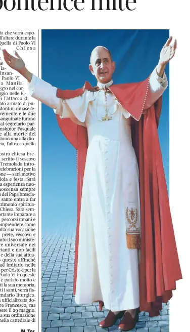  ??  ?? Icona L’immagine di Paolo VI comparsa sullo stendardo della beatificaz­ione