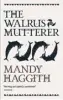  ??  ?? The Walrus Mutterer By Mandy Haggith Saraband Books, 240pp, £8.99