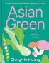  ??  ?? Asian Green: Everyday Plantbased Recipes Inspired By The East by Ching-He Huang, photograph­y by Tamin Jones, Kyle Books, £20