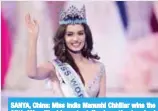  ??  ?? SANYA, China: Miss India Manushi Chhillar wins the 67th Miss World contest final on the tropical Chinese island of Hainan yesterday. — AFP