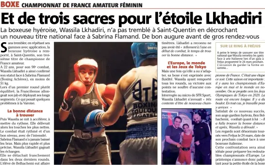  ?? (Photos DR et J. L.) ?? Nouveau titre de championne de France amateur pour Wassila Lkhadiri pour la plus grande fierté de son fidèle entraîneur, Ben Belhachemi.