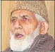  ??  ?? Syed Ali Shah Geelani