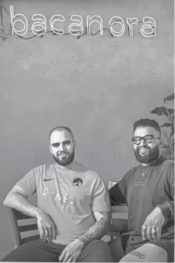  ?? ANTRANIK TAVITIAN/THE REPUBLIC ?? Chefs and brothers, Roberto Centeno, left, and Rene Andrade at Bacanora in Phoenix on March 2, 2022.