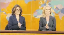  ?? NBC ?? TINA FEY AND AMY POEHLER (2004-06): Fey had co-anchored with Jimmy Fallon from 2000 to ’04. When Fallon left the show, Poehler joined to make Weekend Update’s first two-woman anchor team.