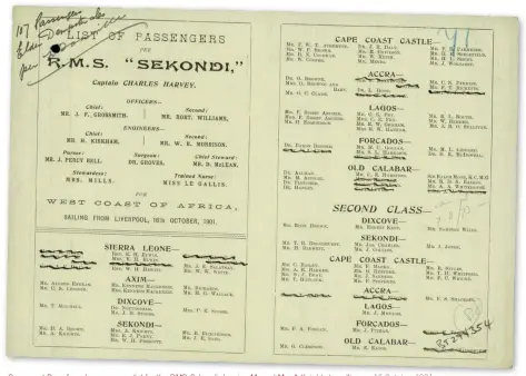  ??  ?? Our expert Dave found a passenger list for the RMS Sekondi showing Mr and Mrs A Knights travelling on 16 October 1901