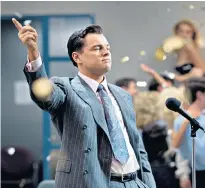  ??  ?? Living to excess: Leonardo Dicaprio as Jordan Belfort, the notorious New York stockbroke­r, in The Wolf of Wall Street