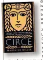  ??  ?? Circe After Anna