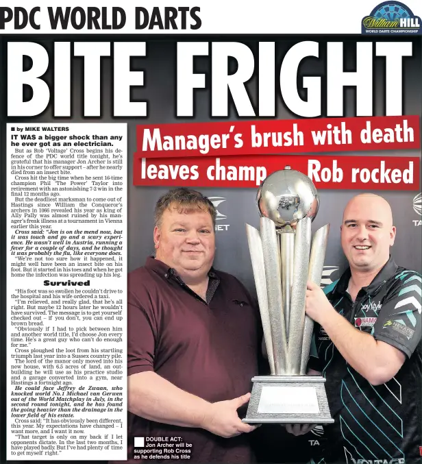  ??  ?? DOUBLE ACT: Jon Archer will be supporting Rob Cross as he defends his title