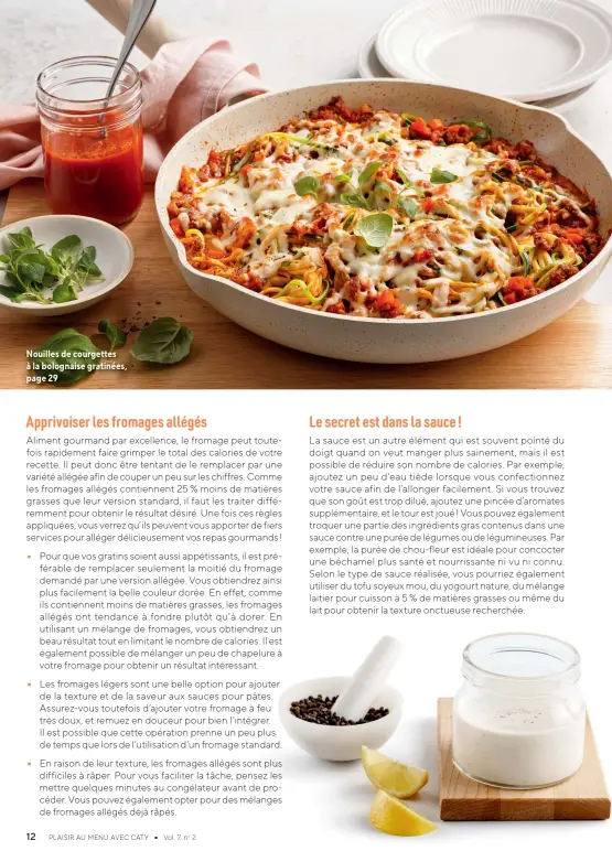  ?? ?? Nouilles de courgettes à la bolognaise gratinées, page 29