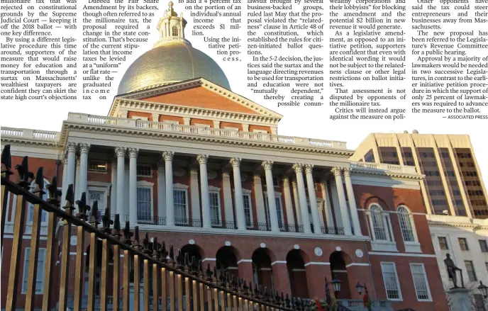  ?? STUART CAHILL / BOSTON HERALD FILE ?? SECOND CHANCE: Supporters of the Fair Share Amendment, or millionair­e tax, are hoping the measure finds success in the State House this time as a legislativ­e amendment, as opposed to an initiative petition.