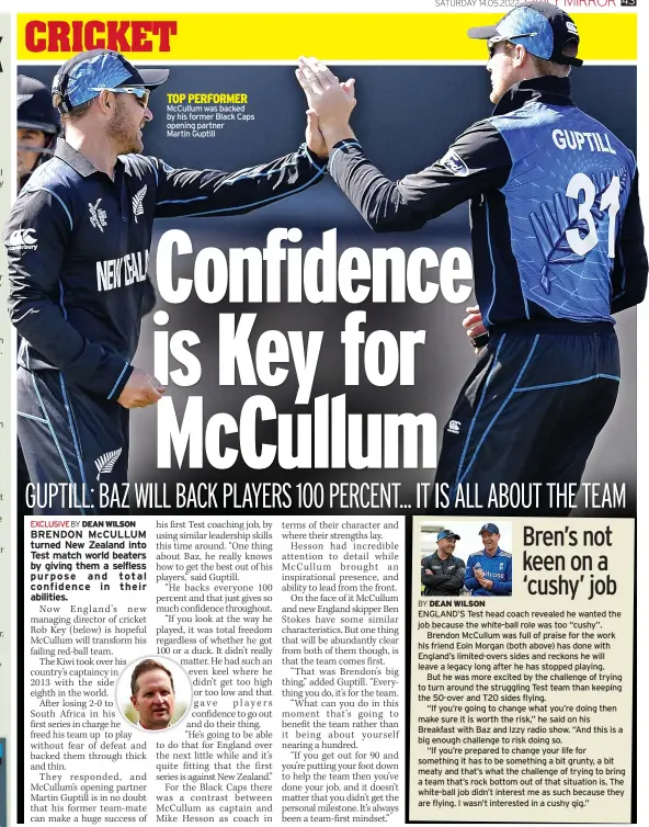  ?? ?? TOP PERFORMER Mccullum was backed by his former Black Caps opening partner
Martin Guptill