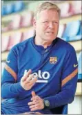  ??  ?? Ronald Koeman.