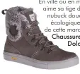  ??  ?? En ville ou en montagne, on aime sa tige déperlante en nubuck doux, sa fourrure
écologique et le confort de cette marque italienne. Chaussures 54 Resort
Dolomite. 270 €