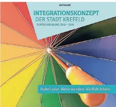  ?? GRAFIK: STADT KREFELD ?? Deckblatt der Broschüre für das Integratio­nskonzept.