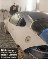  ??  ?? 2020: respray marked the final stage of Graham’s three-year resto